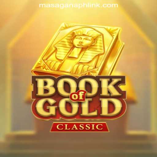 Exploring the Thrilling World of BookOfGoldClassic at MasaganaPH Online Casino Philippines