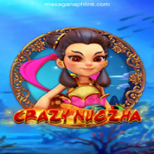 CrazyNuoZha: Exploring the New Sensation in MasaganaPH Online Casino Philippines