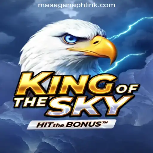 Experience the Thrill of KingOfTheSky at MasaganaPH Online Casino Philippines