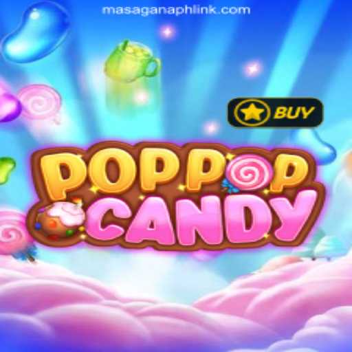 Explore the Thrills of POPPOPCANDY and MasaganaPH Online Casino Philippines