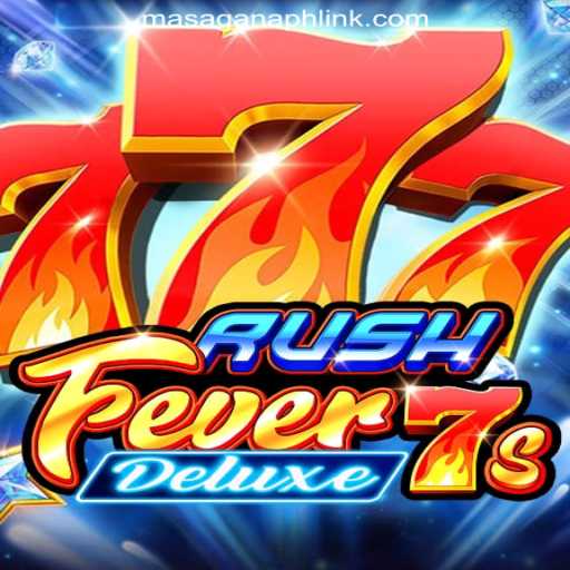 Explore the Thrills of RushFever7sDeluxe at MasaganaPH Online Casino Philippines
